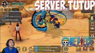 Gacha & Kompensasi Jutaan Rupiah Server Tutup  - One Piece Burning Will