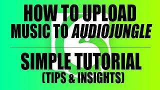 How To Upload Your Music To Audiojungle - Quick & Easy Tutorial