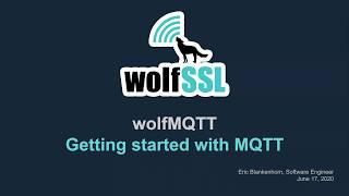 How to get Started with wolfMQTT