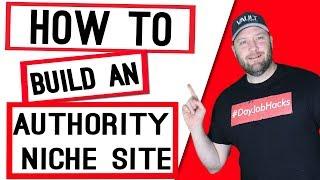 How to Build a Profitable Authority Niche Website