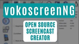 vokoscreenNG Overview - Free screen recorder for Windows and Linux with mouse halo and magnifier