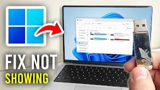 How To Fix USB Not Showing Up In Windows - Full Guide