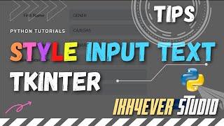 Adding style to the input text using ttk Entry widget Python Tkinter