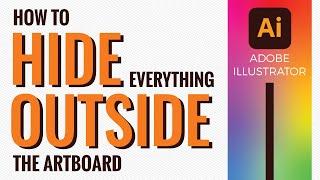 3 Ways to Hide Everything Outside the Artboard in Adobe Illustrator