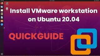 How to install VMware workstation on Ubuntu 20.04 | VMware workstation