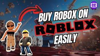 How to Buy Robux in Roblox | Purchase Robux Easily (2024)