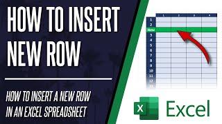 How to Insert a New Row in Microsoft Excel