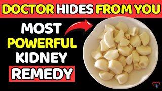 The #1 Most POWERFUL KIDNEY REMEDY  And Lower Creatinine Level - Your Doctor Hides from You! 