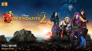 Descendants 2 Full Movie In English | New Hollywood Movie | Review & Facts