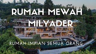 RUMAH MEWAH, IMPIAN SEMUA ORANG [2021 MOTIVATION]