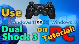 How to setup PS3 Controllers in PC and use it in games!! Win10 or Win11