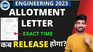 Allotment Letter Release Timing | Engineering Cap Round 1 Allotment Letter 2023