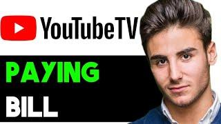 HOW TO CORRECTLY PAY YOUTUBE TV BILL 2024! (FULL GUIDE)
