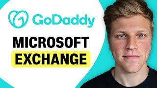 Does GoDaddy Use Microsoft Exchange