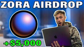 Zora Airdrop Guide (50x Potential)