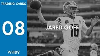 08 / JARED GOFF