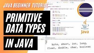 Java Programming Tutorial - Primitive Data Types