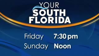 Your South Florida - WPBT Next Week