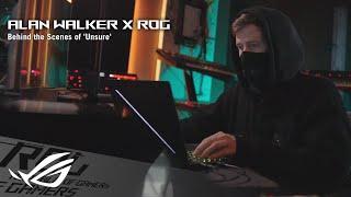 Alan Walker x ROG: Behind the Scenes of 'Unsure' | ROG