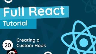 Full React Tutorial #20 - Making a Custom Hook