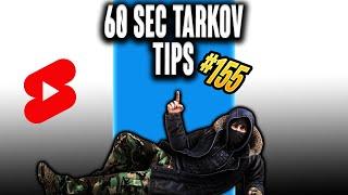 60 Sec Tarkov Tips 155 - Escape From Tarkov Tutorials #Shorts