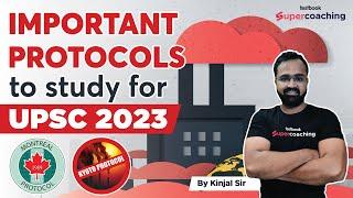 Important Protocols to study for UPSC CSE 2023 | UPSC Prlims 2023 | Kinjal sir