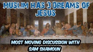 A MUST WATCH: Muslim Has 3 Dreams Of Jesus | Sam Shamoun