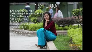 Lalthansangi Thisen Hlu Album