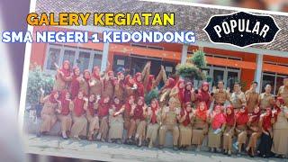 GALERY KEGIATAN SMA NEGERI 1 KEDONDONG