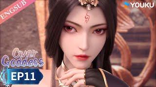 【Over Goddess】EP11 | Chinese Fantasy Anime | YOUKU ANIMATION