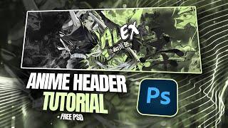 How To Make a Clean Anime Header/Banner in Photoshop! FREE PSD