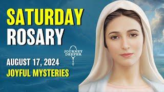 Saturday Rosary  Joyful Mysteries of the Rosary  August 17, 2024 VIRTUAL ROSARY