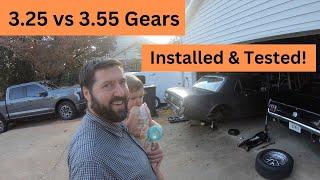 3.25 gears vs 3.55 gears Performance and Drivability Testing!