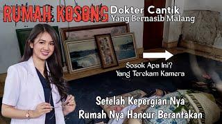 Rumah Kosong Sang Dokte Cantik Yang Bernasib Malang, Rumah Nya Terbengkalai Setelah Kepergian Nya