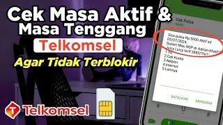 Cara cek Masa Aktif Dan Masa Tenggang Kartu Telkomsel