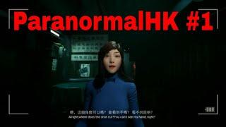 ParanormalHK Gameplay  Walkthrough#1