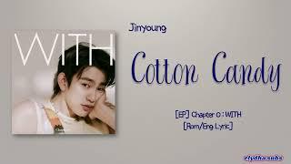 Jinyoung (진영) – Cotton Candy [Rom|Eng Lyric]