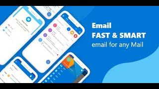 Email - Fast and Smart GMail and All Email