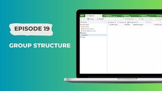 ETS for beginners Episode 19 - Group Structure