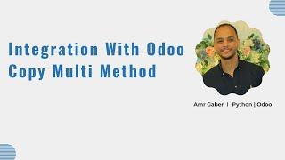 Json RPC | Integration With Odoo  | Copy Multi Method  | Postman #19 - Arabic