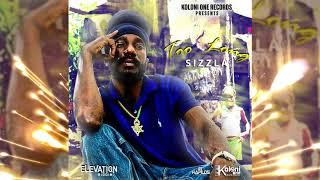 Sizzla - Too Long (Official Audio) | Prod. Koloni One Records | 21st Hapilos (2019)