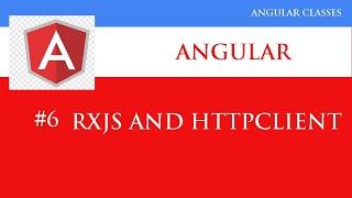 Angular 12 Tutorial 6 | RxJS and HTTPClient