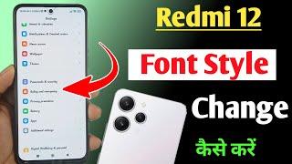redmi 12 change font style / how to change font style redmi 12 / redmi 12 font style setting