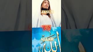 Allah vs Jesus