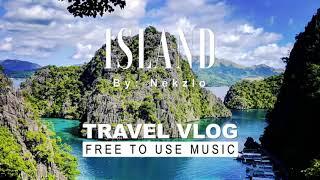 Nekzlo   Island Travel Vlog Background Music Free To Use Music