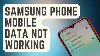 SOLVED:  Samsung Phone Mobile Data Not Working | Keeps Disconnecting | Won't Connect