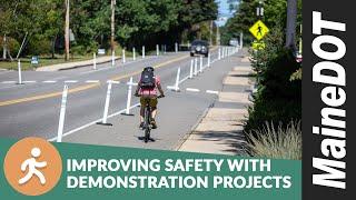 Improving Roadway Safety with Demonstration Projects | MaineDOT