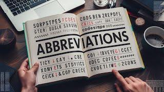 Learn Common Abbreviations and Codes Used in Everyday Life