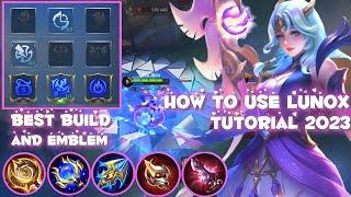 HOW TO USE LUNOX? Tutorial 2023 Best build and emblem 