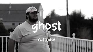 ghost - ratthew (official lyrics)